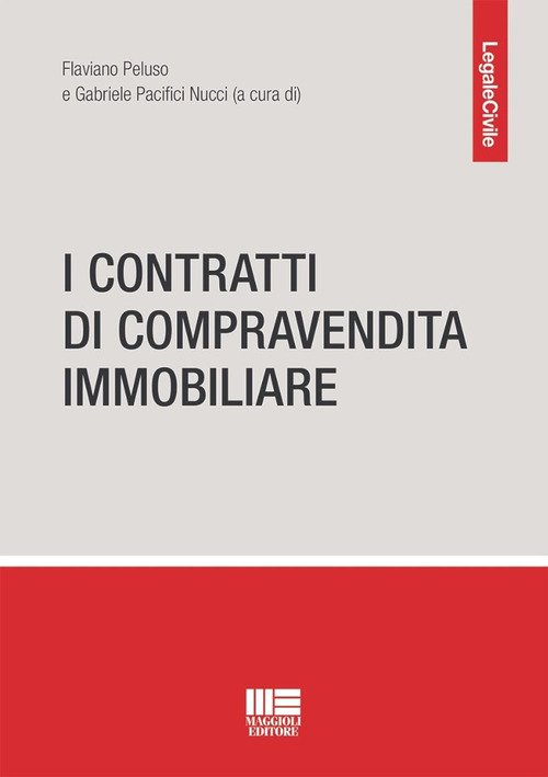 Il contratto di compravendita immobiliare