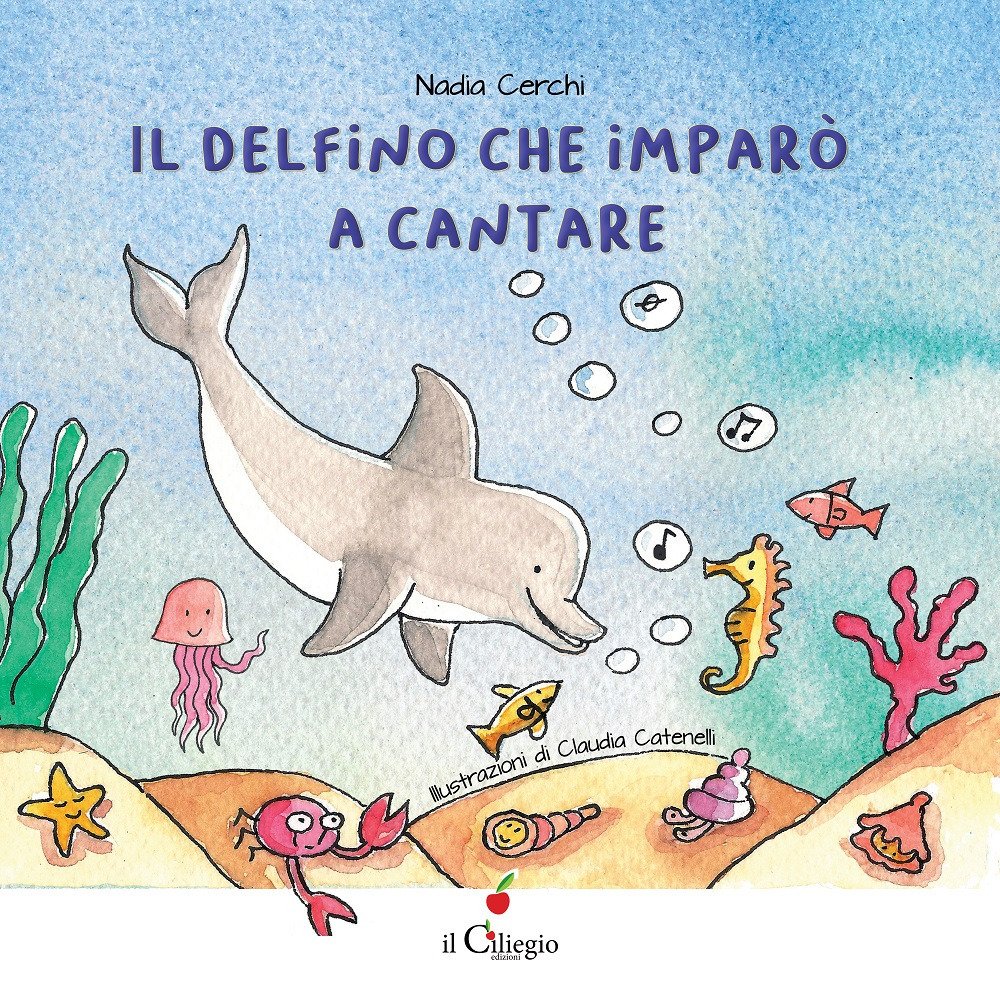 Il delfino che imparò a cantare. Ediz. a colori | Immagine principale