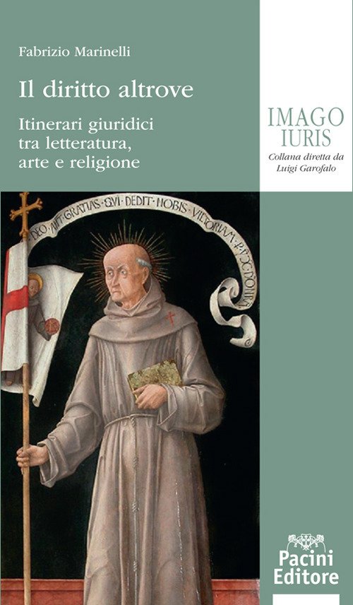 Il diritto altrove. Itinerari giuridici tra letteratura, arte e religione | Immagine principale