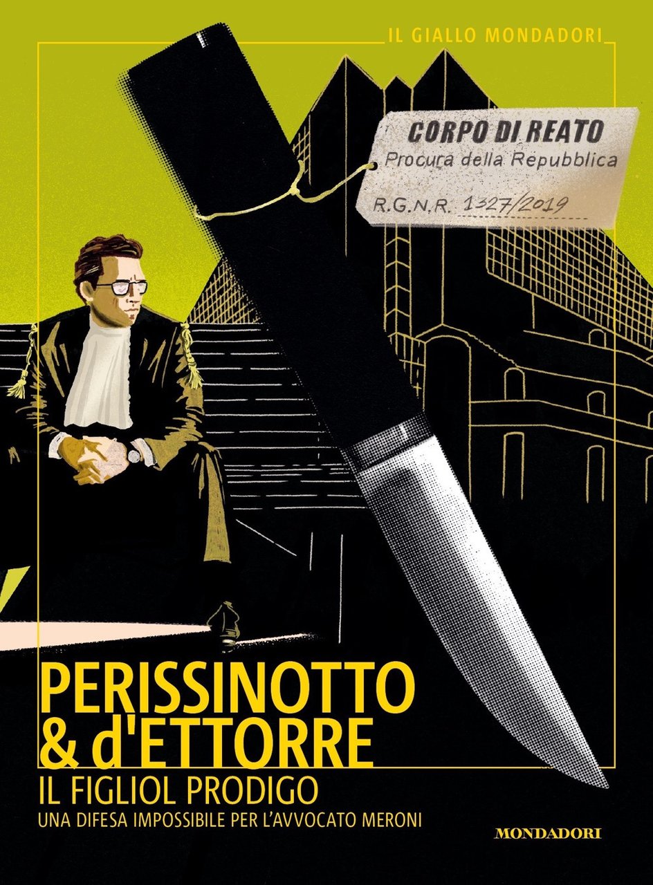 Il figliol prodigo. Una difesa impossibile per l'avvocato Meroni | Immagine principale