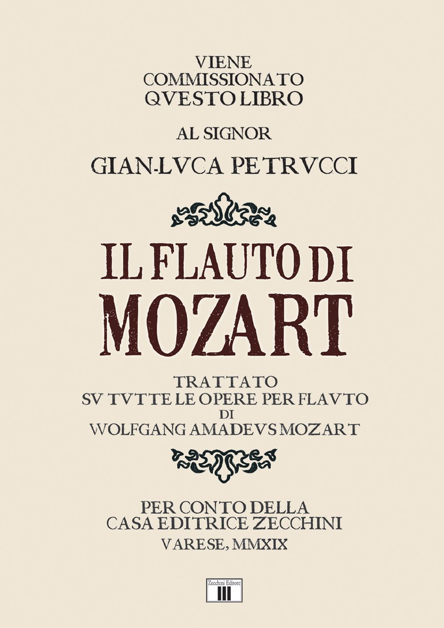 Il flauto di Mozart. Trattato su tutte le opere per …