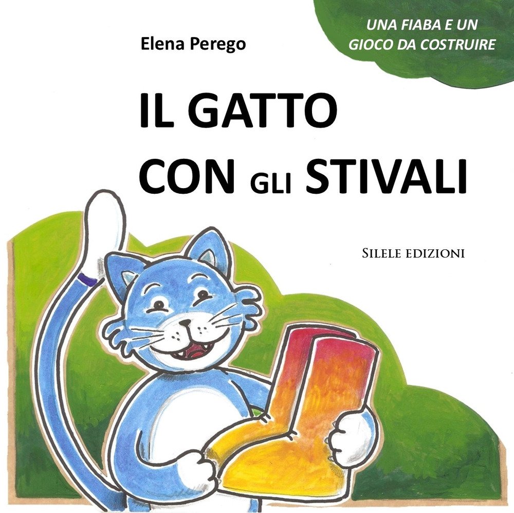 Il gatto con gli stivali. Una fiaba e un gioco …