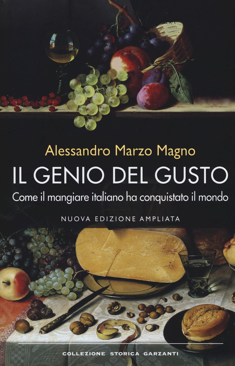 Il genio del gusto. Come il mangiare italiano ha conquistato … | Immagine principale