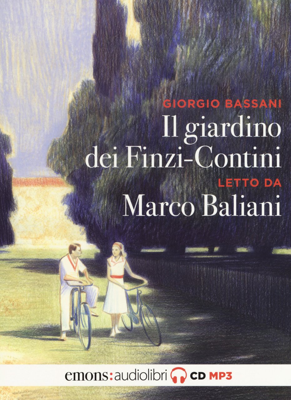 Il giardino dei Finzi Contini letto da Marco Baliani. Audiolibro. …