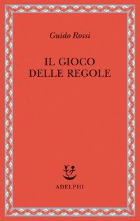 Il gioco delle regole