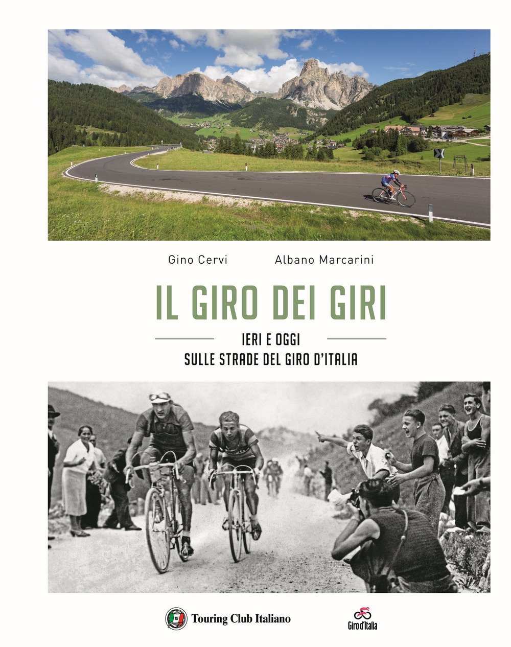 Il giro dei giri. Ieri e oggi sulle strade del … | Immagine principale