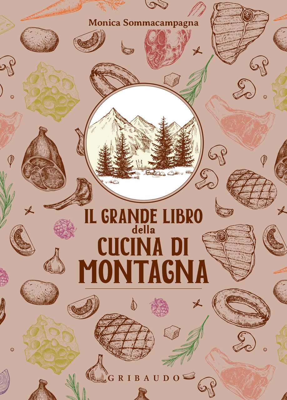 Il grande libro della cucina di montagna | Immagine principale
