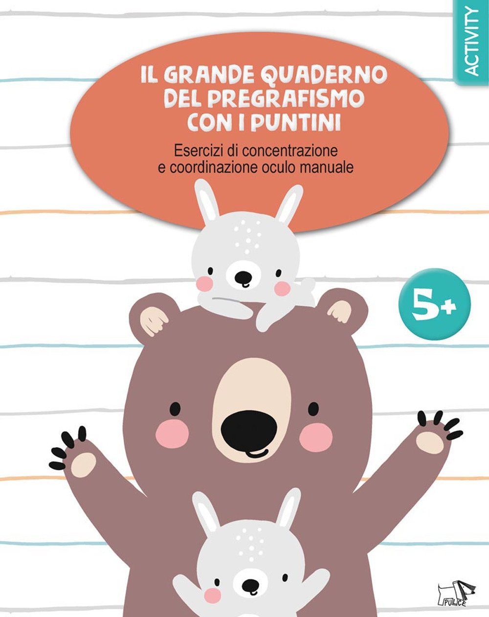 Il grande quaderno del pregrafismo coi puntini. Ediz. a colori