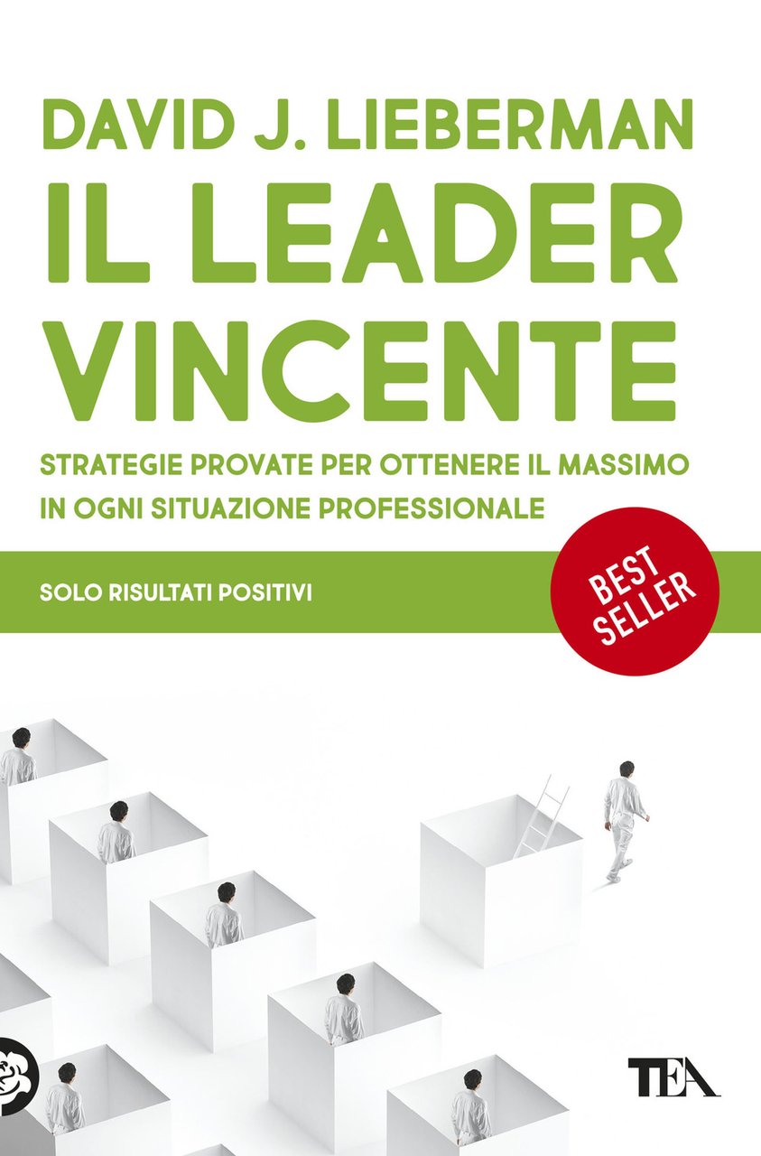 Il leader vincente. Strategie provate per ottenere il massimo in … | Immagine principale