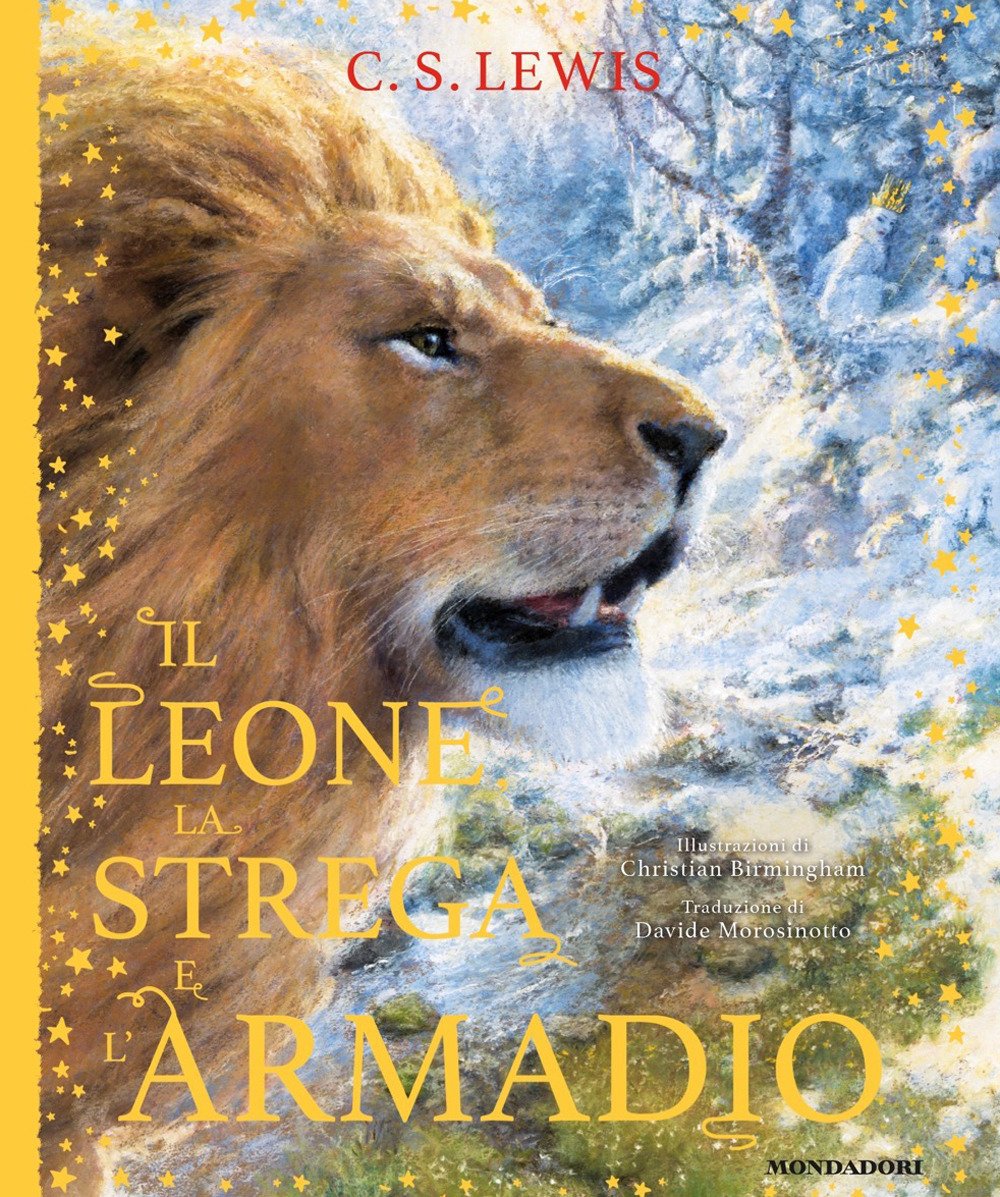 Il leone, la strega e l'armadio. Le cronache di Narnia. …