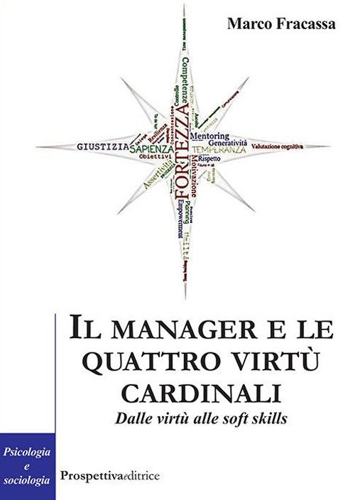 Il manager e le virtù cardinali. dalle virtù alle soft … | Immagine principale