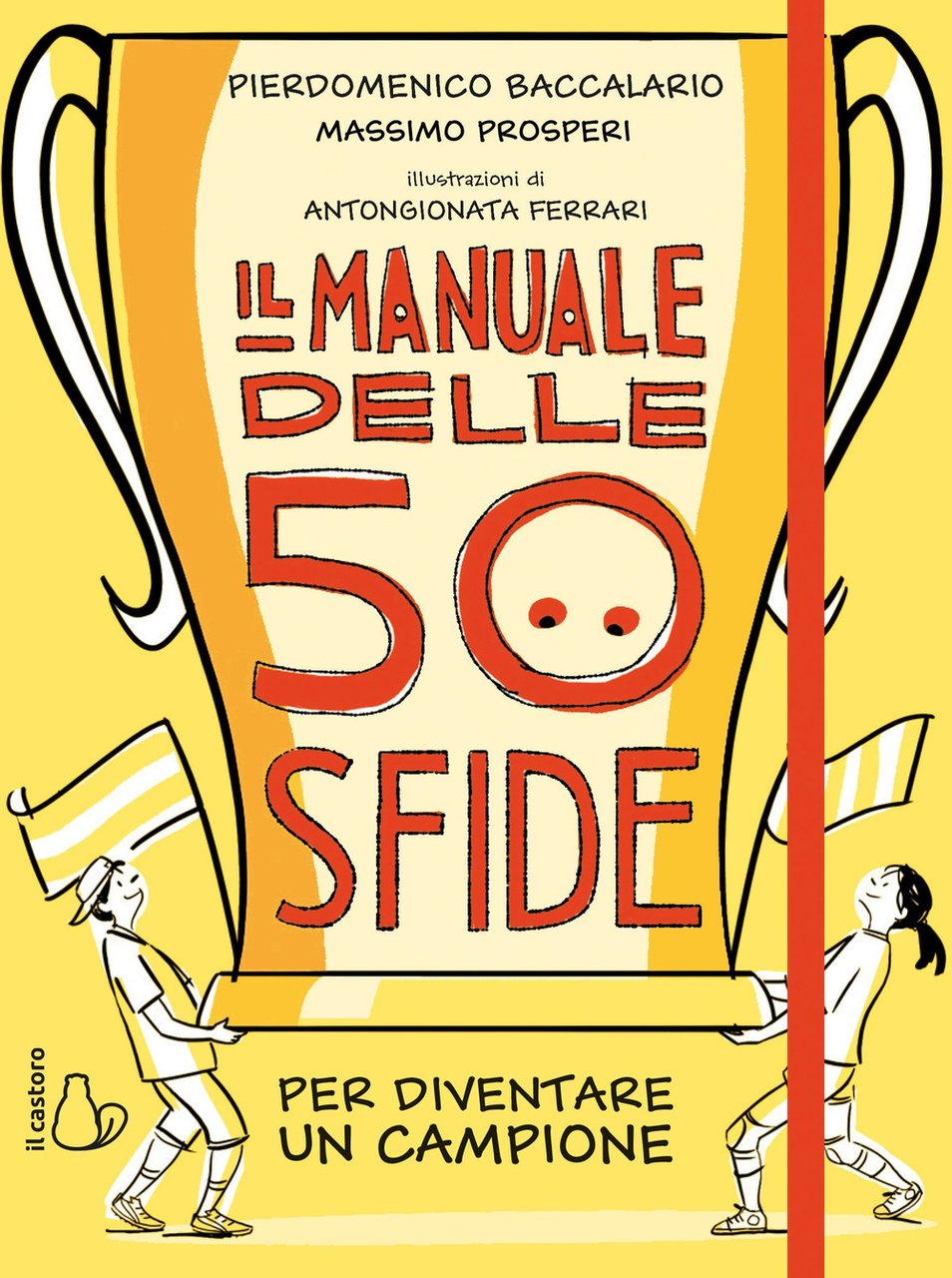Il manuale delle 50 sfide per diventare un campione | Immagine principale