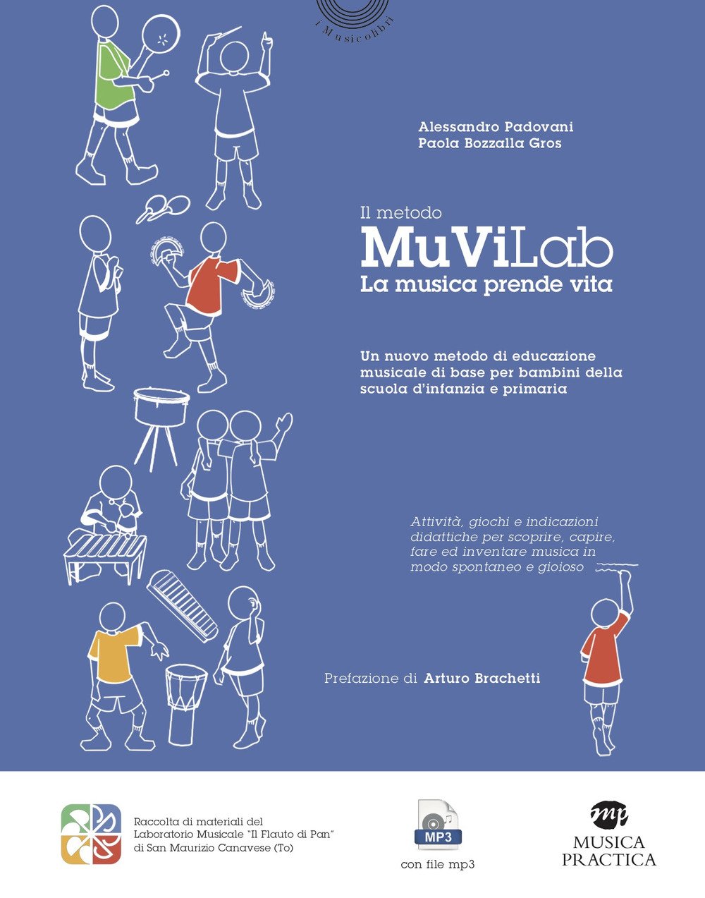 Il metodo MuViLab. La musica prende vita. Con Audio
