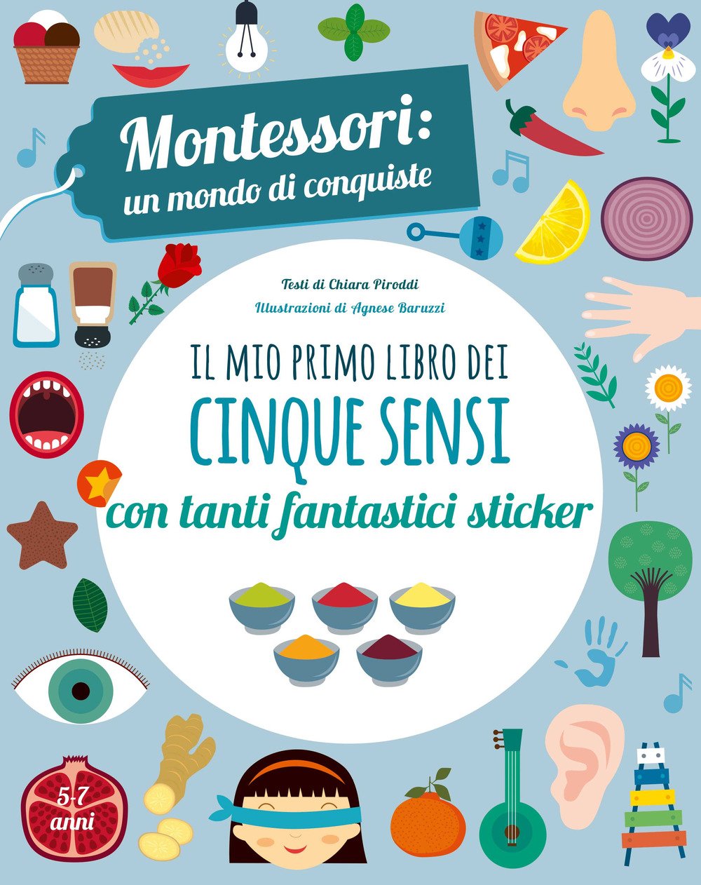 Il mio primo libro dei cinque sensi. Montessori: un mondo … | Immagine principale