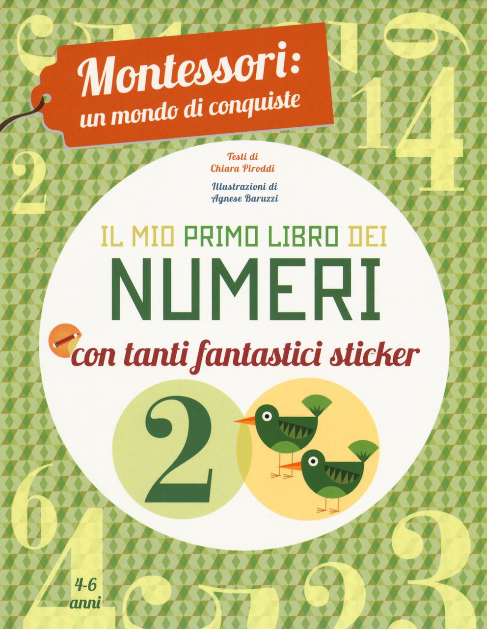 Il mio primo libro dei numeri. Montessori: un mondo di …