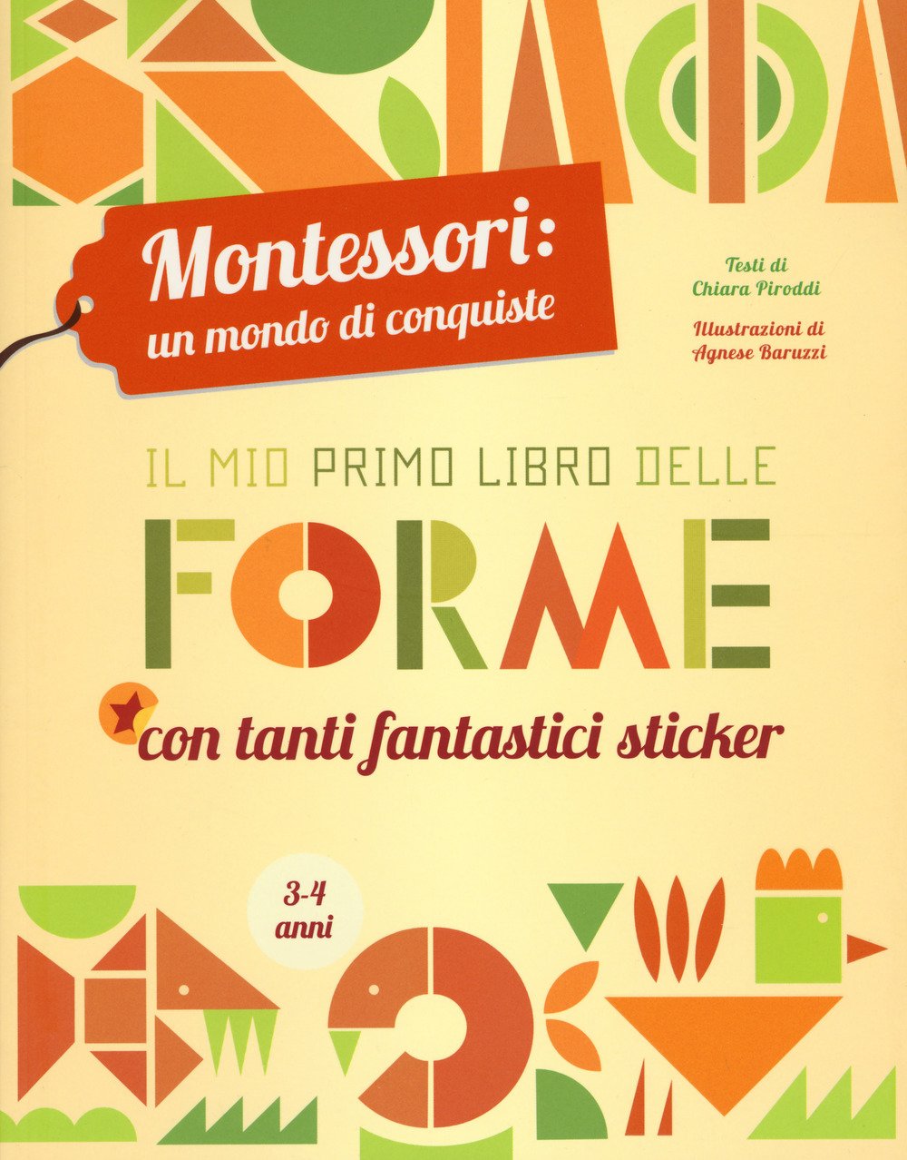 Il mio primo libro delle forme. Montessori: un mondo di …