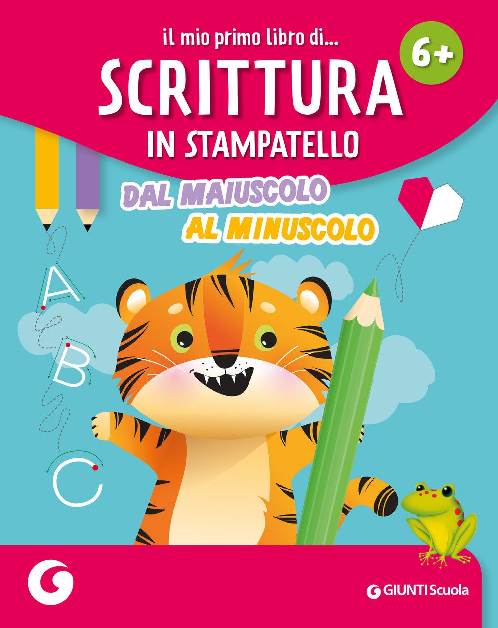 Il mio primo libro di. scrittura in stampatello. Dal maiuscolo …