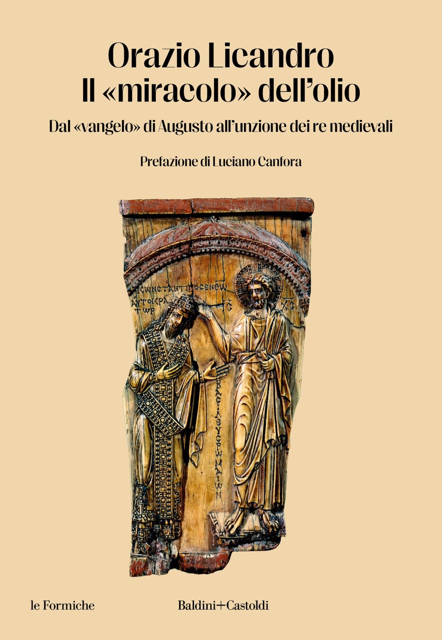 Il «miracolo» dell'olio. Dal «vangelo» di Augusto all'unzione dei re … | Immagine principale