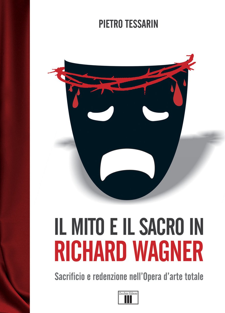 Il mito e il sacro in Richard Wagner. Sacrificio e …