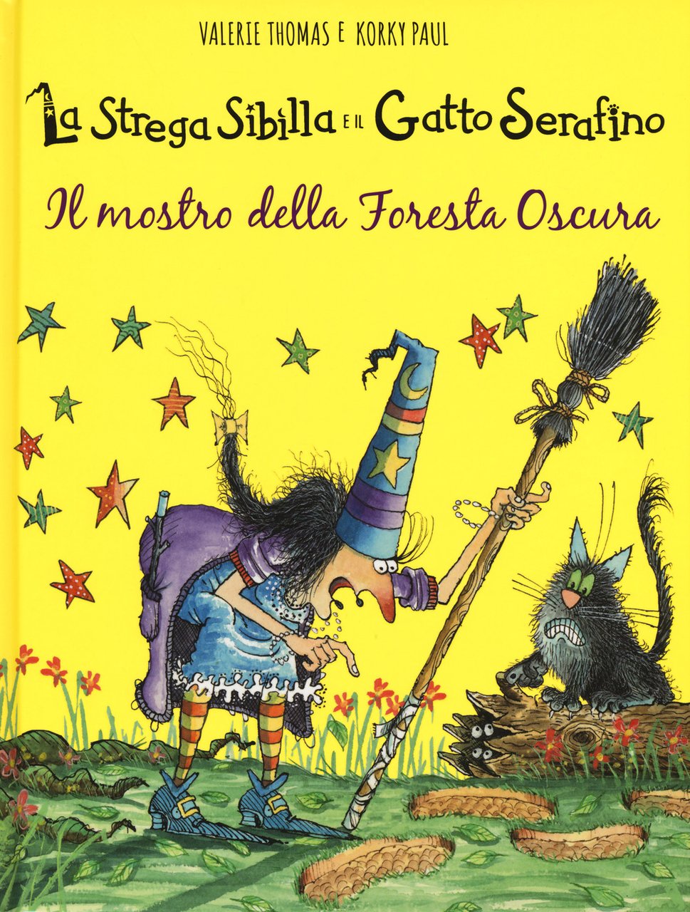 Il mostro della foresta oscura. La strega Sibilla e il …