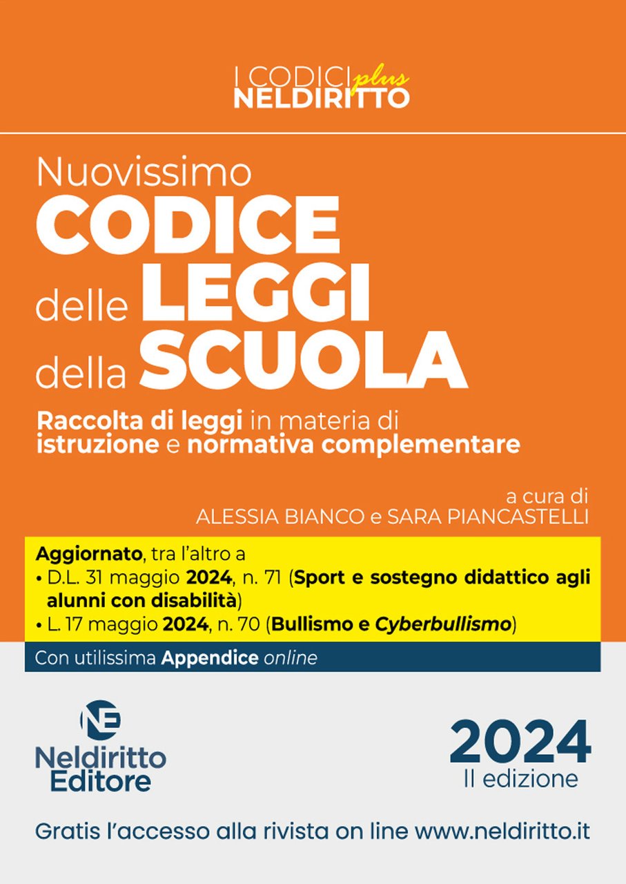 Il nuovissimo codice delle leggi della scuola. Raccolta di leggi …