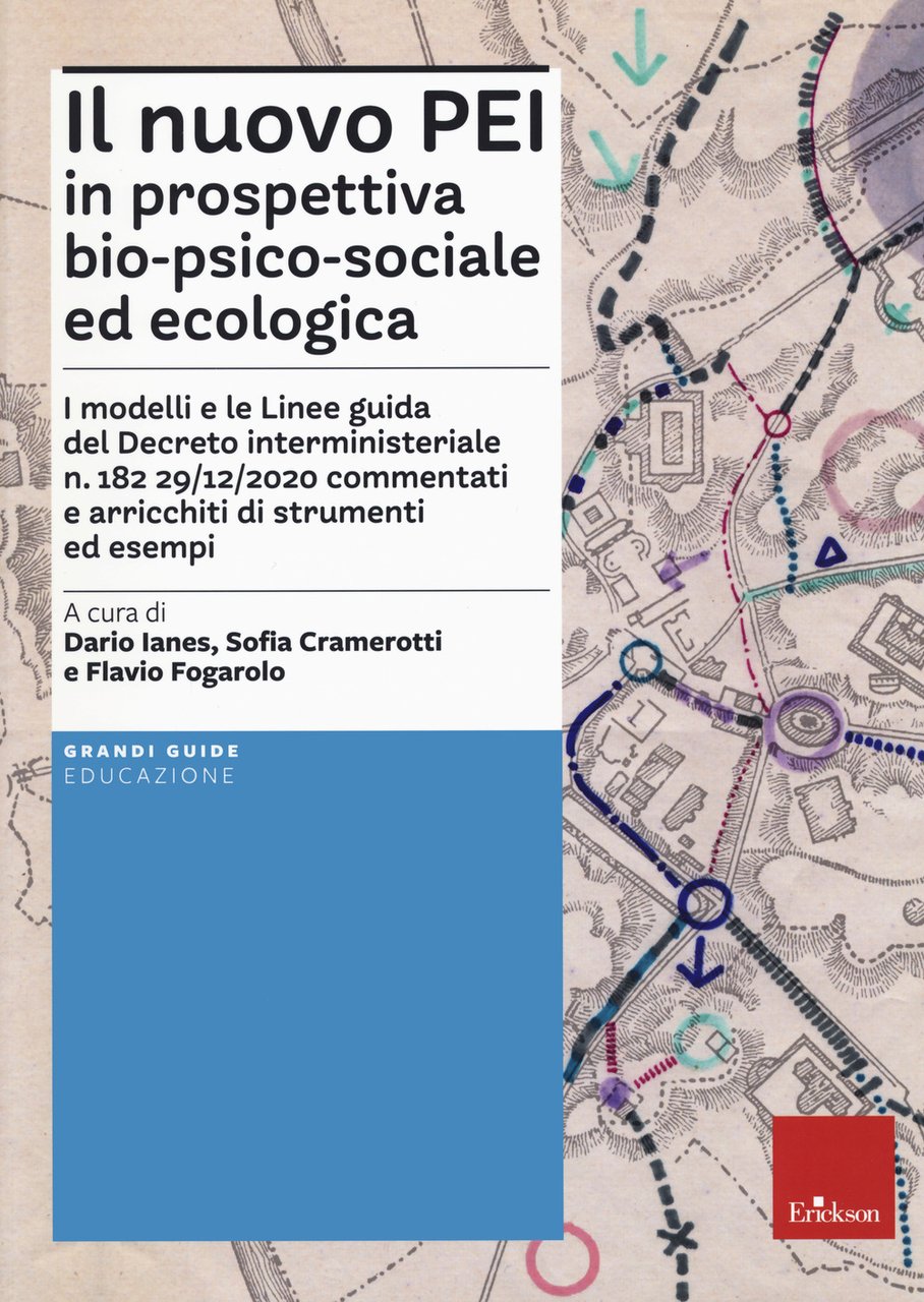 Il nuovo PEI in prospettiva bio-psico-sociale e ecologica
