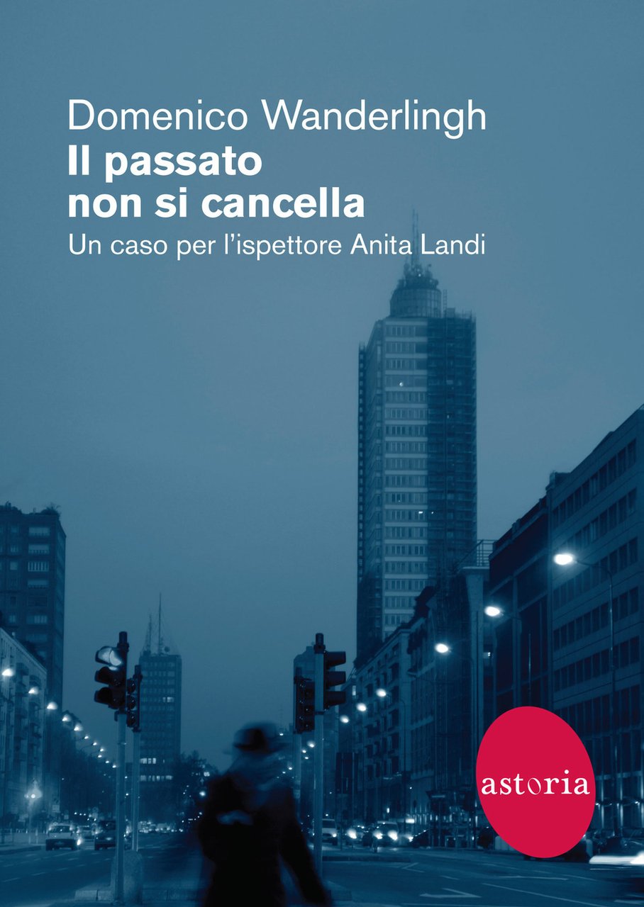 Il passato non si cancella. Un caso per l'ispettore Anita … | Immagine principale