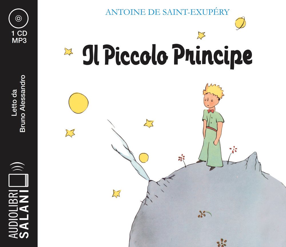 Il Piccolo Principe letto da Bruno Alessandro