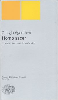 Il potere sovrano e la nuda vita. Homo sacer | Immagine principale