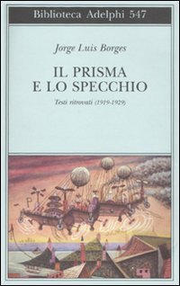 Il prisma e lo specchio. Testi ritrovati (1919-1929) | Immagine Gallery 2