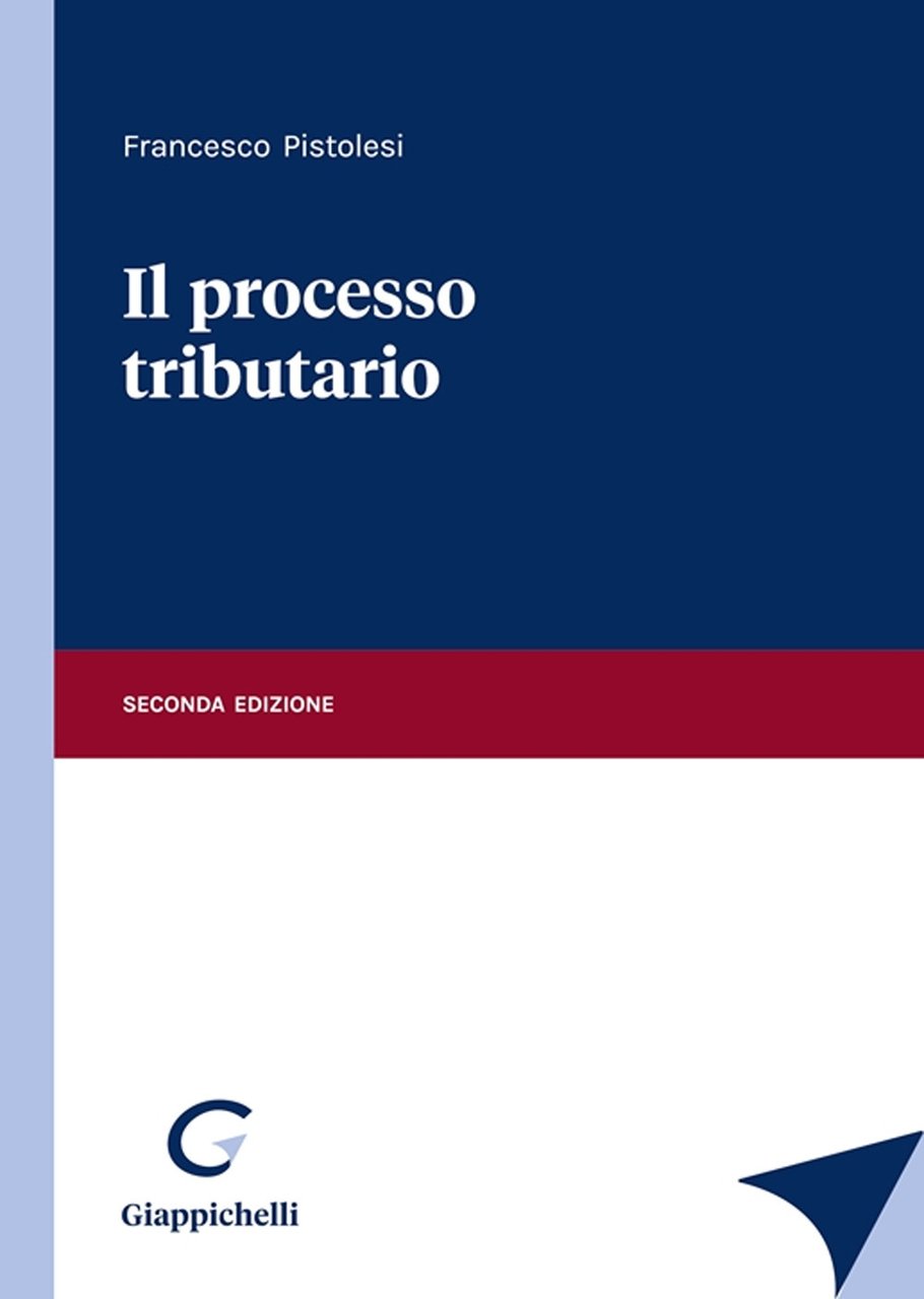 Il processo tributario