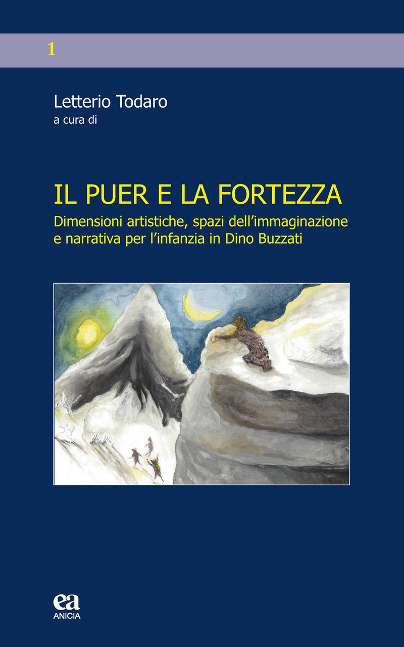 Il puer e la fortezza. Dimensioni artistiche, spazi dell'immaginazione e …