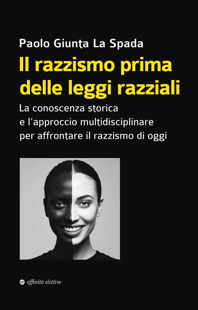 Il razzismo prima delle leggi razziali. La conoscenza storica e …