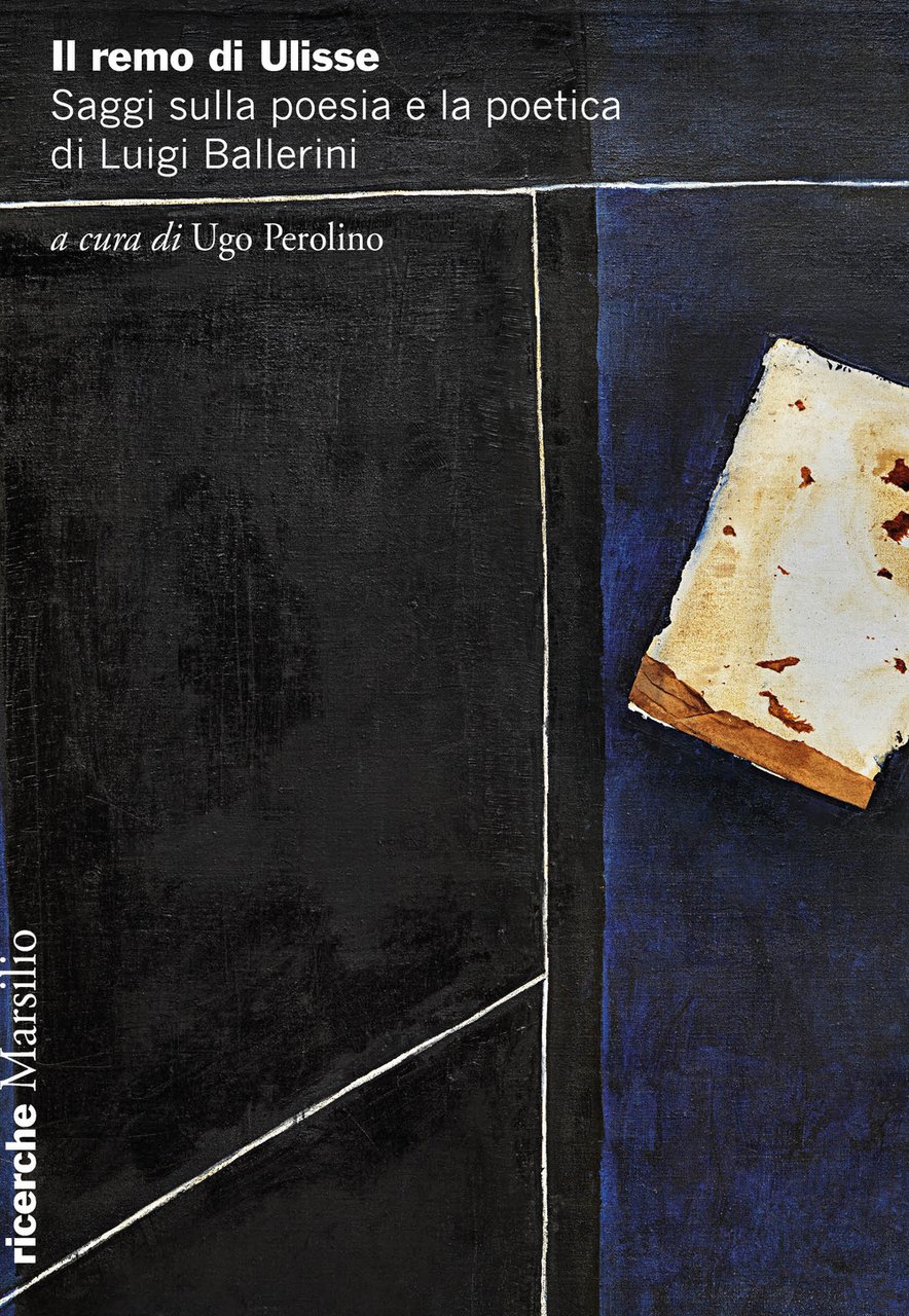 Il remo di Ulisse. Saggi sulla poesia e la poetica … | Immagine principale