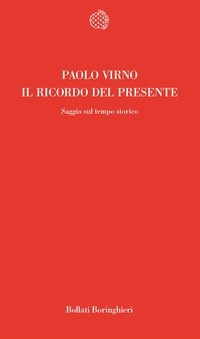 Il ricordo del presente