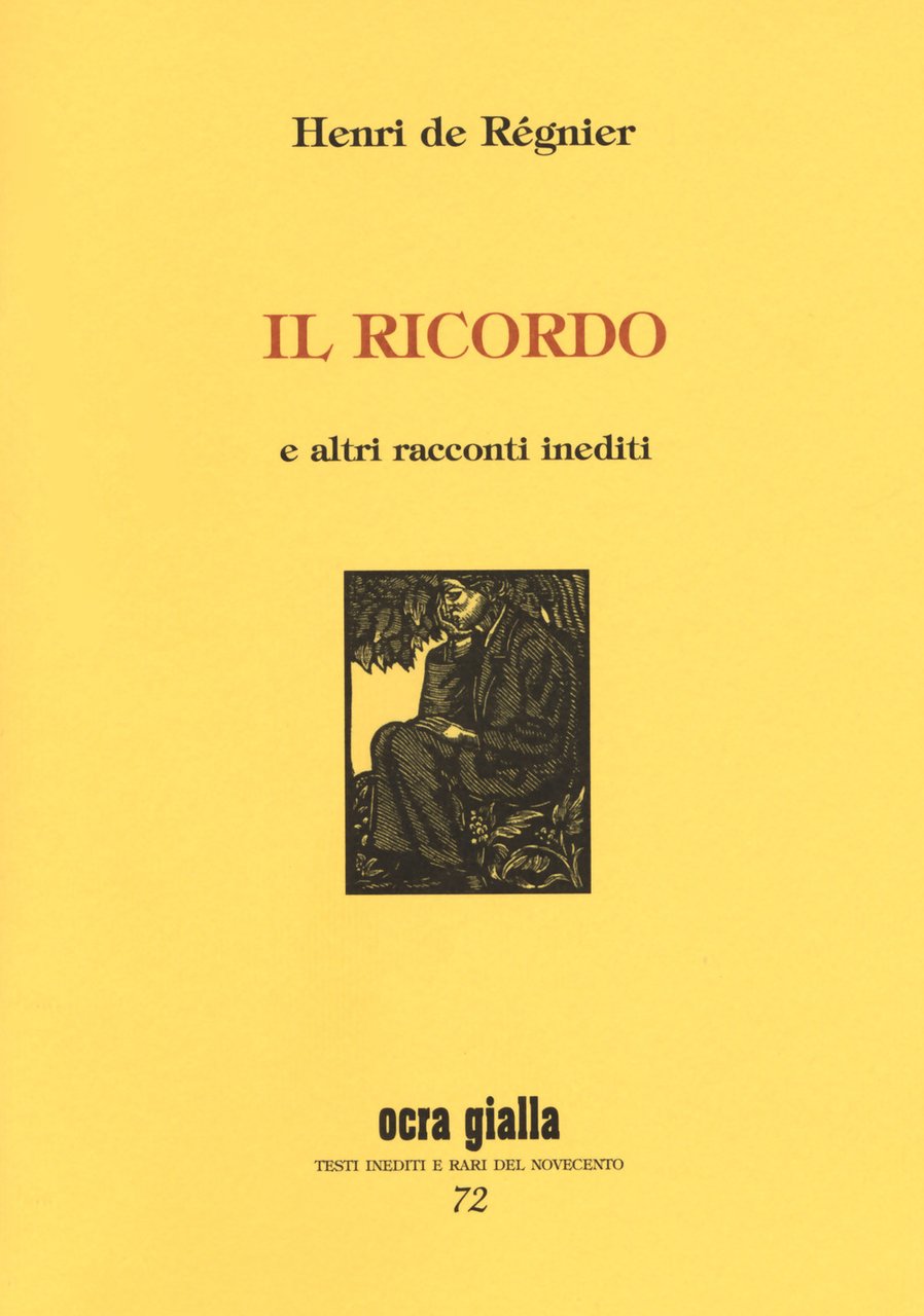 Il ricordo e altri racconti indediti