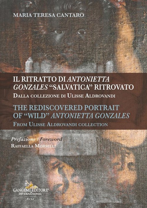 Il ritratto di Antonietta Gonzales «salvatica» ritrovato. Dalla collezione di …