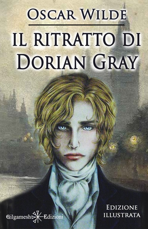 Il ritratto di Dorian Gray. Ediz. illustrata. Con Libro in …