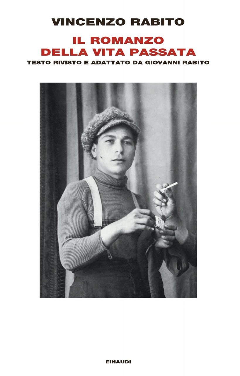 Il romanzo della vita passata