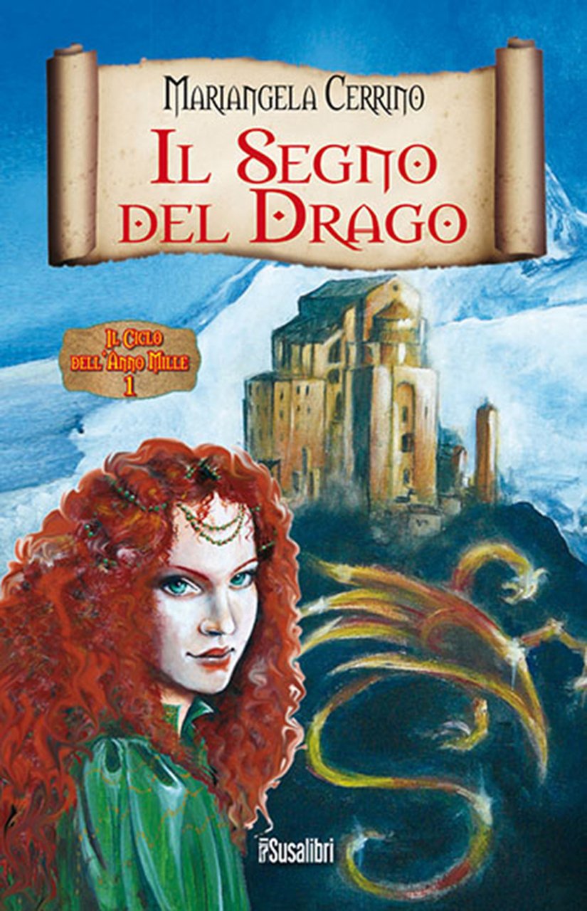 Il segno del drago. Il ciclo dell'anno mille. Vol. 1 | Immagine principale