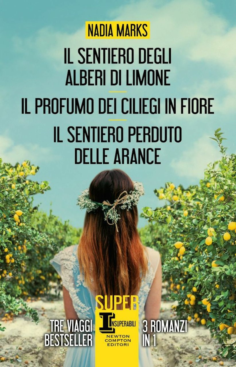 Il sentiero degli alberi di limone-Il profumo dei ciliegi in …