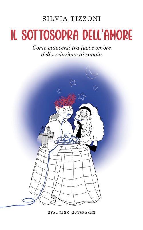 Il sottosopra dell'amore. Come muoversi tra luci e ombre della … | Immagine principale