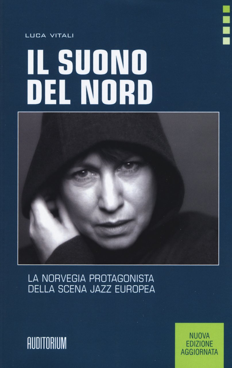 Il suono del Nord. La Norvegia protagonista della scena jazz …