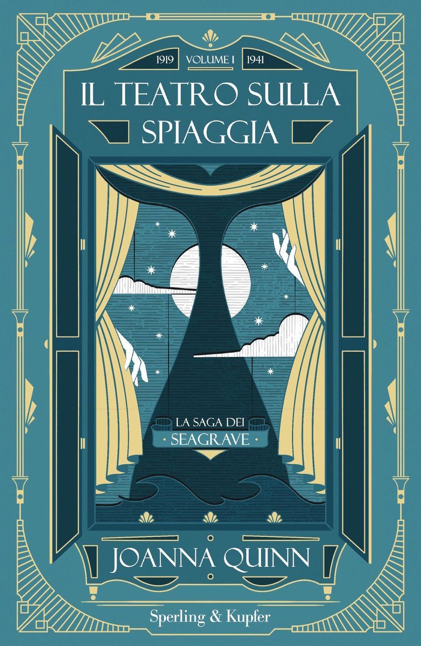 Il teatro sulla spiaggia. La saga dei Seagrave. Vol. 1: …