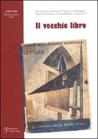 Il vecchio libro. La scuola del ventennio fascista: Balilla e …