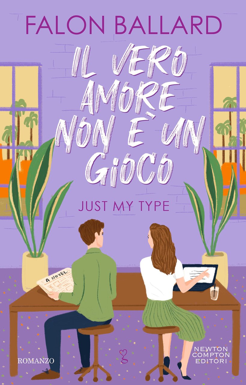 Il vero amore non è un gioco. Just my type | Immagine principale