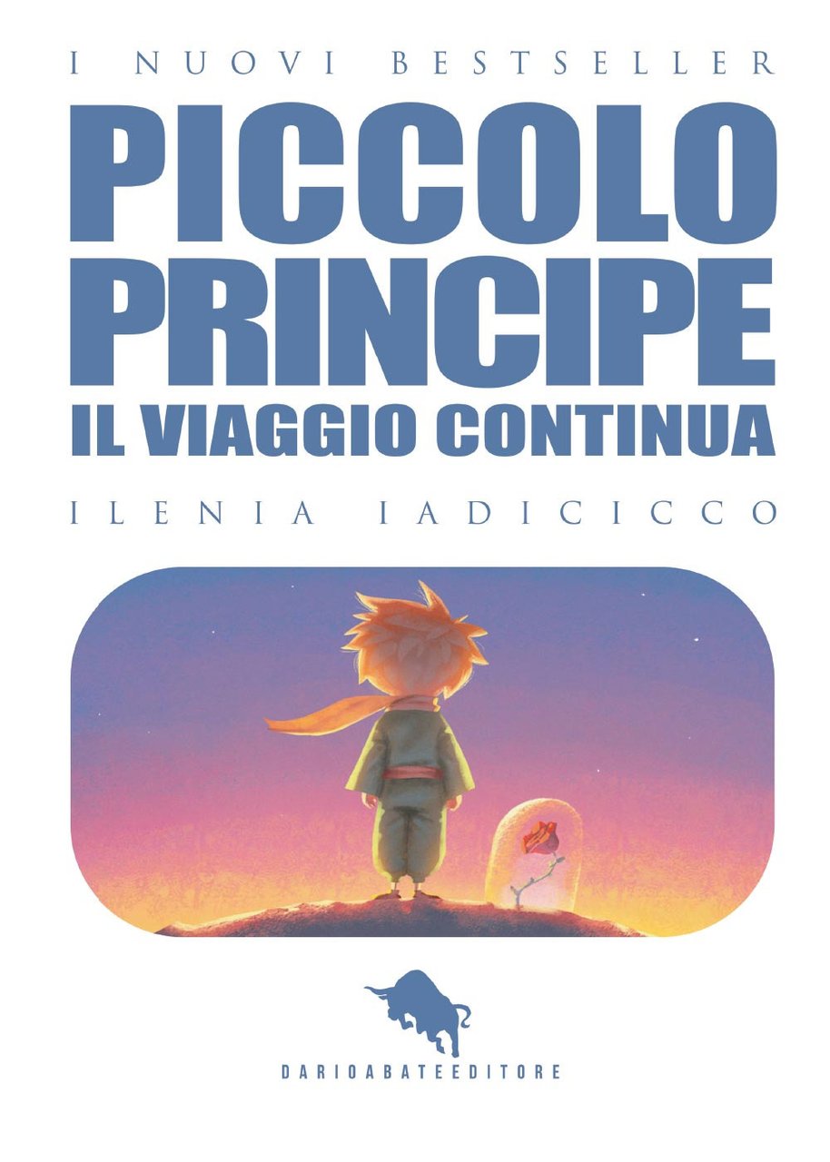 Il viaggio continua. Il piccolo principe. Vol. 2