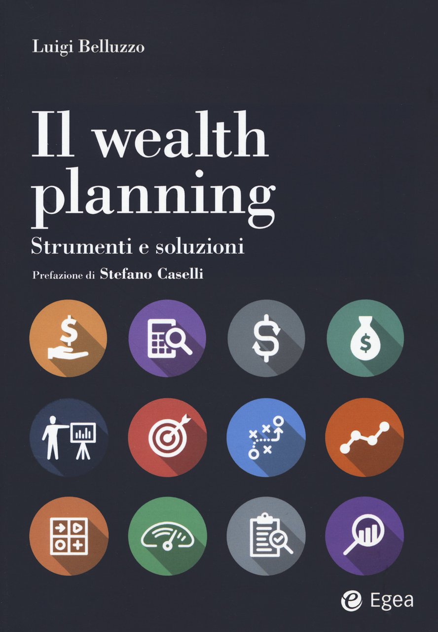 Il wealth planning. Strumenti e soluzioni | Immagine principale