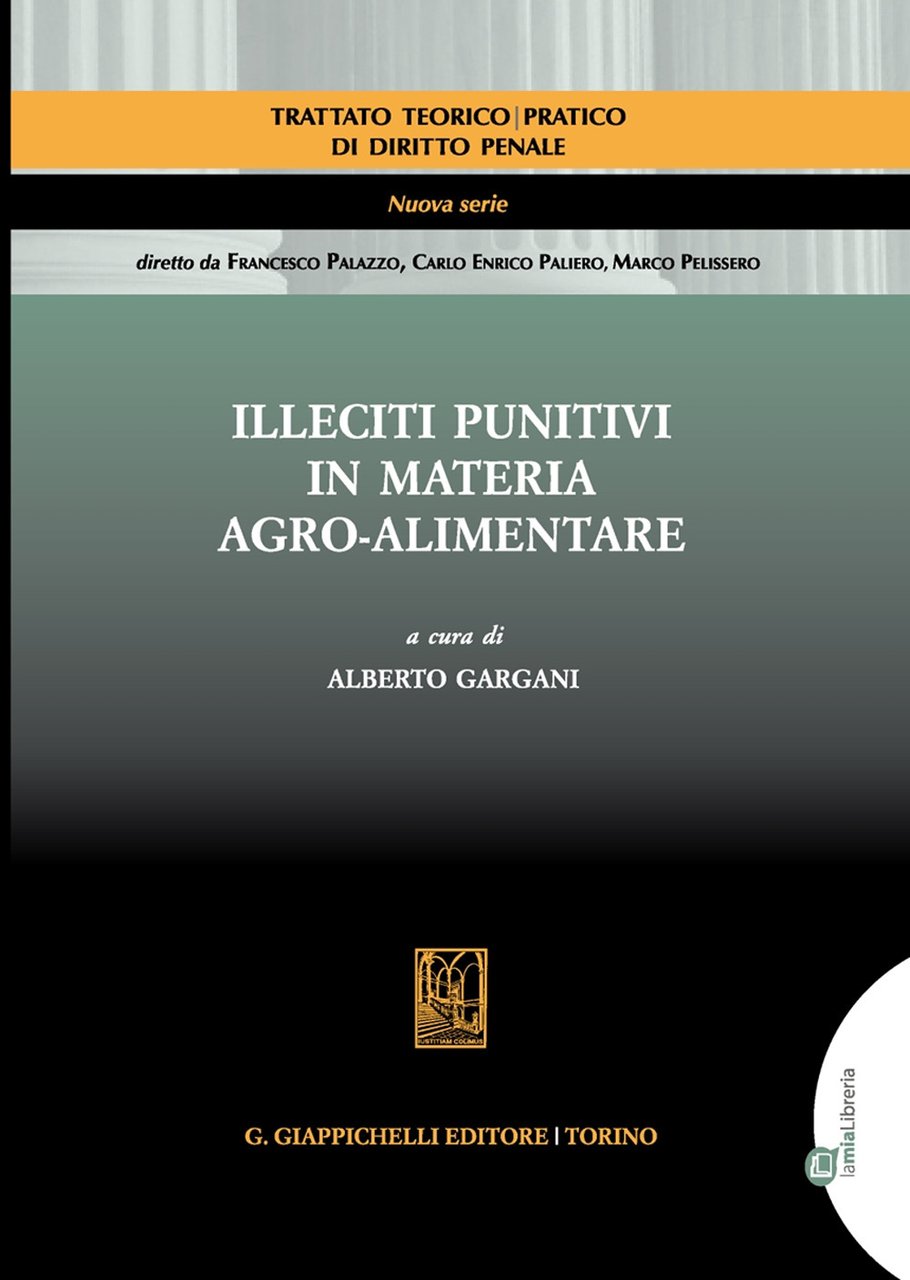 Illeciti punitivi in materia agro-alimentare