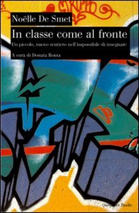 In classe come al fronte. Un nuovo sentiero nell'impossibile dell'insegnare | Immagine principale